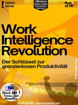 cover image of Work-Intelligence-Revolution – Der Schlüssel zur grenzenlosen Produktivität